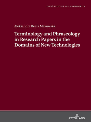 cover image of Terminology and Phraseology in Research Papers in the Domains of New Technologies